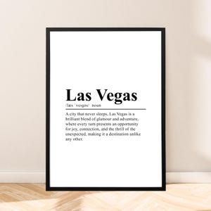 May include: Black and white printable wall art featuring a definition of Las Vegas as a city that never sleeps, a brilliant blend of glamour and adventure, where every turn presents an opportunity for joy, connection, and the thrill of the unexpected, making it a destination unlike any other.