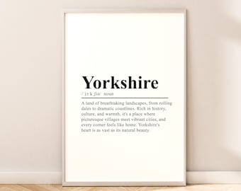May include: A black and white printable definition of the word "Yorkshire" with the pronunciation and a description of the region. The text reads: 'Yorkshire' /'jǝk fıǝ/ noun A land of breathtaking landscapes, from rolling dales to dramatic coastlines. Rich in history, culture, and warmth, it's a place where picturesque villages meet vibrant cities, and every corner feels like home. Yorkshire's heart is as vast as its natural beauty.
