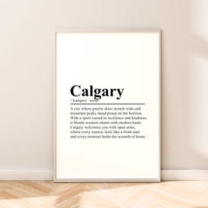 Calgary Travel Print Calgary Wall Art Calgary Poster Wall Quote Calgary Canada Print Calgary Wall Poster Home Décor Calgary Wall Print Gift