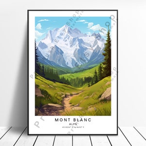 Mont Blanc Print Colourful Mont Blanc Poster Mont Blanc Wall Print Mont Blanc Wall Art Mont Blanc Alps Travel Print Alps Wall Hanging Gift