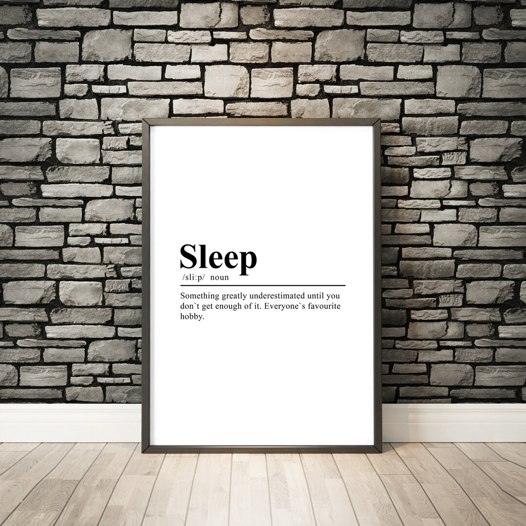 Sleep Print Sleep Definition Sleep Definition Poster Sleep Etsy