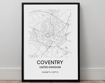 May include: Black and white map print of Coventry, United Kingdom. The map shows the city streets and landmarks. The text below the map reads "Coventry, United Kingdom, 52.4068° N, 1.5197° W".