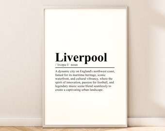 May include: Black and white printable art print with the definition of the word "Liverpool" in a simple, modern font. The definition describes Liverpool as a dynamic city on England's northwest coast, known for its maritime heritage, iconic waterfront, cultural vibrancy, and music scene.