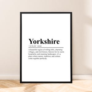 Yorkshire Print Yorkshire Wall Poster Yorkshire Travel Print Definition Print Yorkshire Wall Art Yorkshire Poster Wall Quote Gift Art