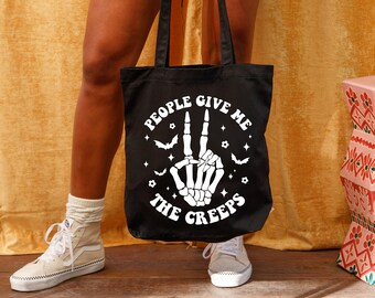 People Give Me The Creeps Tote Bag | Halloween Tote Bag | Reusable Cotton Tote Bag