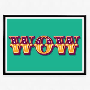WOW Print | Pink Typography Poster | Circus Art | Wall Decor | Home Decor | Wall Art | Gallery Wall | For Home