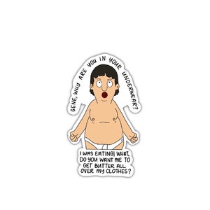 Bob’s Burgers inspired GENE BELCHER Water Resistant  Vinyl Sticker