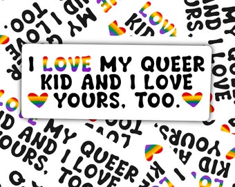 I Love My Queer Kid Vinyl Sticker - LGBTQ Pride Support