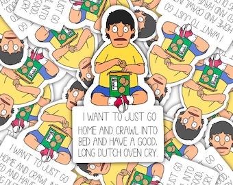 Bob’s Burgers inspired GENE BELCHER | I need a good cry | Water Resistant  Vinyl Sticker