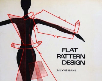 modèle plat vintage ; Couture; Conception des motifs; Création de patrons; Conception de modèle plat ; 262 pages ; 1972 ; FICHIER NUMÉRIQUE PDF