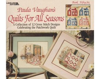 Сross stitch patterns from the book  Paula Vaughan's Quilts For All Seasons: 12 Cross Stitch Designs; 27 pages; 1994; Vintage Ebook on PDF