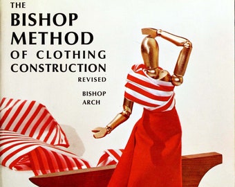 Vintage Dressmaking; Sewing; The Bishop Method of Clothing Construction; 288 page; 1966; DIGITAL FILE PDF