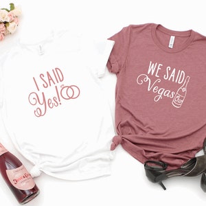 Vegas Bachelorette Party Shirts, wir sagten Vegas ich sagte Ja Shirt, Vegas Bachelorette Party, Brautjungfer Shirts, Braut-Party-Shirts