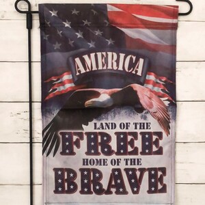 Land of the Free- garden flag.