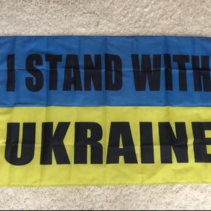 3x5’ Foot Flag. I Stand With Ukraine. Large Flag. Blue and Yellow Flag