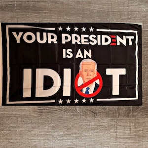  If You Think I'M An Idiot, You Should Meet My Brother Flags If  You Think I'M An Idiot, You Should Meet My Brother Garden Flags Novelty  Garden Flag 12x18 Double Sided