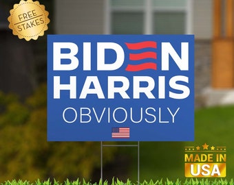 Biden Harris Obviously 2024 Biden Harris Yard Sign Biden 2024 Sign Vote Democrat Yard Sign for Biden Harris 2024 President Sign