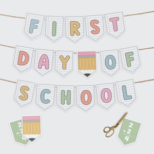 Banderín imprimible para el primer día de clases, guirnalda para el aula, decoraciones escolares, tamaño carta de EE. UU., archivos PDF y JPG, descarga digital