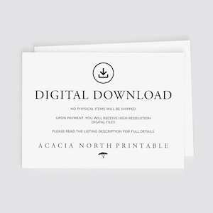 Op de afbeelding: Een witte kaart met zwarte tekst die "DIGITAAL DOWNLOADEN" en "GEEN FYSISCHE ARTIKELEN WORDEN VERZONDEN" luidt. De kaart bevat ook de tekst "NA BETALING ONTVANGT U HOGE RESOLUTIE DIGITALE BESTANDEN" en "LEES DE LISTINGSBESCHRIJVING VOOR ALLE DETAILS". De kaart is ondertekend met "ACACIA NORTH PRINTABLE".