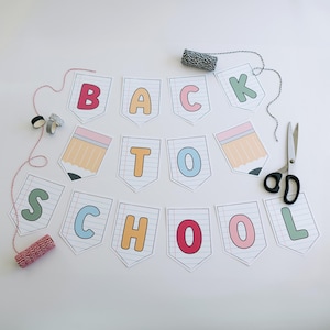 Banderín imprimible para regreso a clases, guirnalda para el aula, decoraciones escolares, tamaño carta (EE. UU.), archivos PDF y JPG, descarga digital
