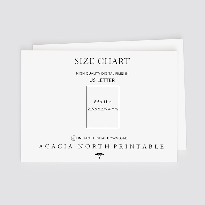 Puede incluir: Una tabla de tallas blanca con el texto "SIZE CHART" en la parte superior. La tabla incluye medidas de 21,6 x 27,9 cm. Tambi&eacute;n est&aacute; presente el texto "HIGH QUALITY DIGITAL FILES IN US LETTER". El logotipo de Acacia North Printable est&aacute; en la parte inferior.