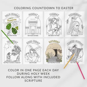Op de afbeelding: Een set van acht kleurplaten voor de Goede Week, die elk een sc&egrave;ne uit het paasverhaal uitbeelden. De pagina's bevatten tekst als "Palm Sunday", "Good Friday" en "Easter Sunday". De tekst "Color in one page each day during Holy Week" is ook aanwezig.