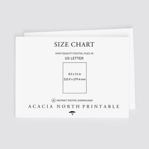 K&ouml;nnte beinhalten: Gr&ouml;&szlig;entabelle f&uuml;r druckbare digitale Dateien im US-Letter-Format, 8,5 x 11 Zoll oder 215,9 x 279,4 Millimeter. Sofortiger digitaler Download von Acacia North Printable.