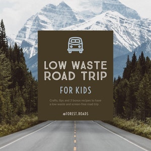 Low Waste Road Trip for Kids - DIGITAL DOWNLOAD