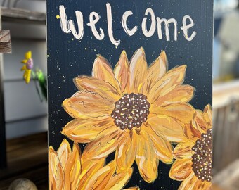 Spring porch sign, Sunflower porch sign, flower welcome sign, spring welcome sign, hand painted flower sign