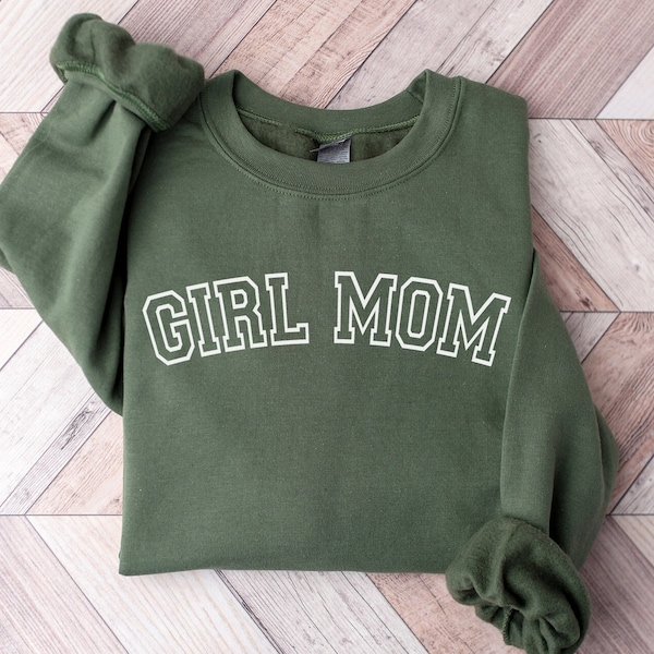 Girl Mom Sweatshirt Girl Mom Crewneck Girl Mama Sweatshirt Girl Mom Gift Girl Mom Sweater Girl Mom Era Shirt