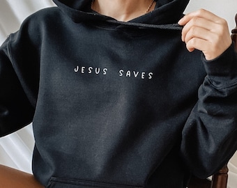 Jesus rettet Hoodie, christlicher Hoodie, Glaube Shirt, Jesus Shirts, religiöses Shirt, Bibel Verse Sweatshirt, religiöses Geschenk