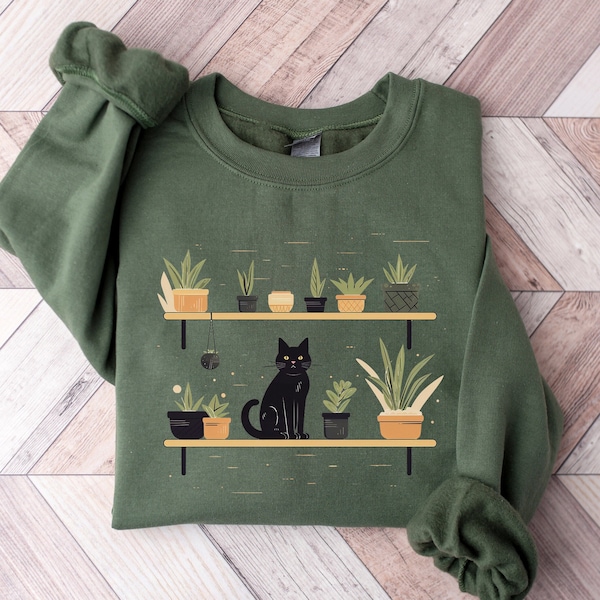 Cats and Plants Sweatshirt, Plant Lady, Plant Lover, Gardener, Sweatshirt for Cat Lover, Succulent Plants shirt, Plant Lover Gift Sweater