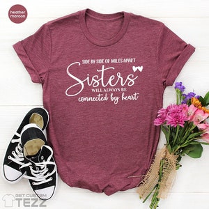 Sister T Shirt, Sister Birthday Gift, Big Sister TShirt, Women Sorority Shirt, Little Sister T-Shirt, Sisterhood Gift, Inspirational T Shirt