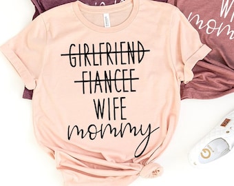Girlfriend Fiancee Wife Shirt, Honeymoon Shirt, New Dad T Shirt, New Mom TShirt, Husband Daddy Wife Mommy Shirt, Matching Parents Tees