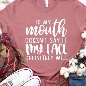 Funny Shirt, Funny Women Shirt, Shirts With Saying, Funny T-Shirt, Funny Sarcastic Shirt, Funny Gift For Women, Humorous T Shirt,