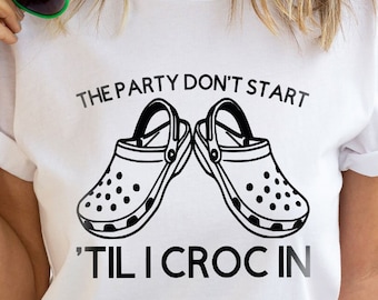 Slipper party t-shirt, slipper lover shirt, funny slipper tee, shirt gift, the party don&#39;t start party, funny graphic tee,
