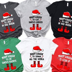 Christmas Group Shirts,Funny Most Likely To Christmas Shirt,  Matching Family Christmas Tee, Christmas 2024, Christmas Gift, Gift For Friend