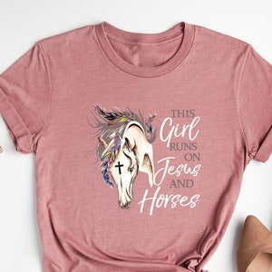 Christian T-Shirt, This Girl Runs On Jesus And Horses Shirt, Horse Lover Shirt, Spiritual Shirt, Farmer Girl Shirt, Religious Shirt