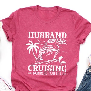 Trendy Cruise Shirt, Matching Travel Graphic Tees, Cruise Vacation T-Shirt, Family Cruise Clothing, Cool Trip Outfit, Gifts from Wife