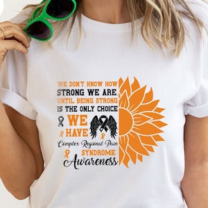 CRPS  Awareness Tshirt, Family Support Shirts, Awareness Ribbon Cllothing, Complex Regional Pain SyndromeShirt, Sunflower Graphic Tees