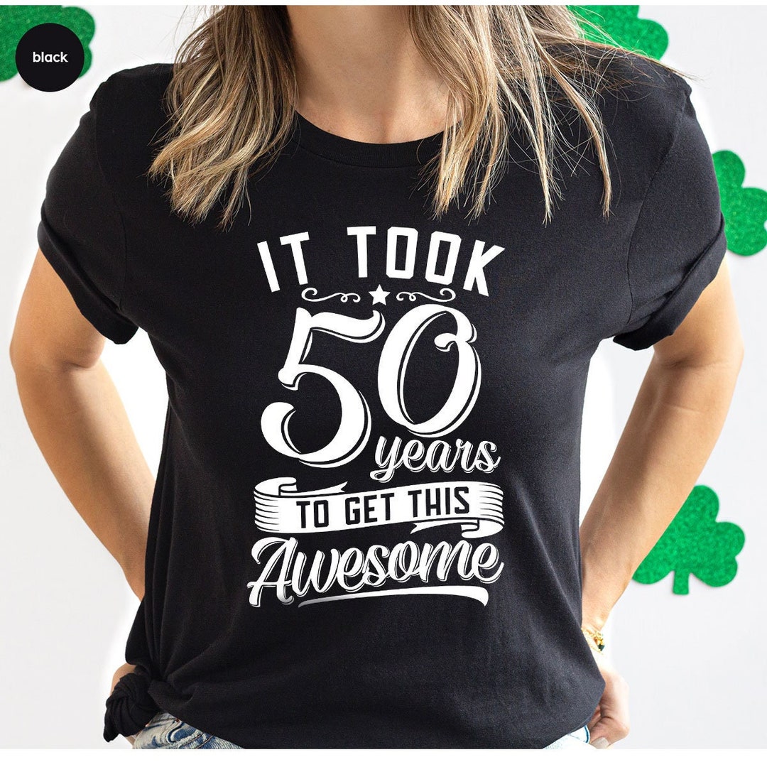 funny-birthday-tshirt-50th-birthday-shirt-awesome-birthday-shirt-50