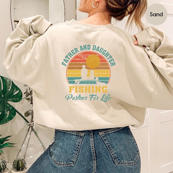 Vintage Fishing Sweatshirt Gifts for Fisherman Dad, Fathers Day Hoodies from Daughter, Retro Father and Daughter Fishing Partners for Life