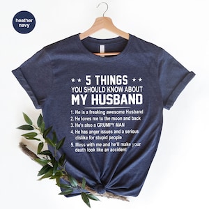 Funny Wife Shirt, 5 Things You Should Know About My Husband T Shirt ...