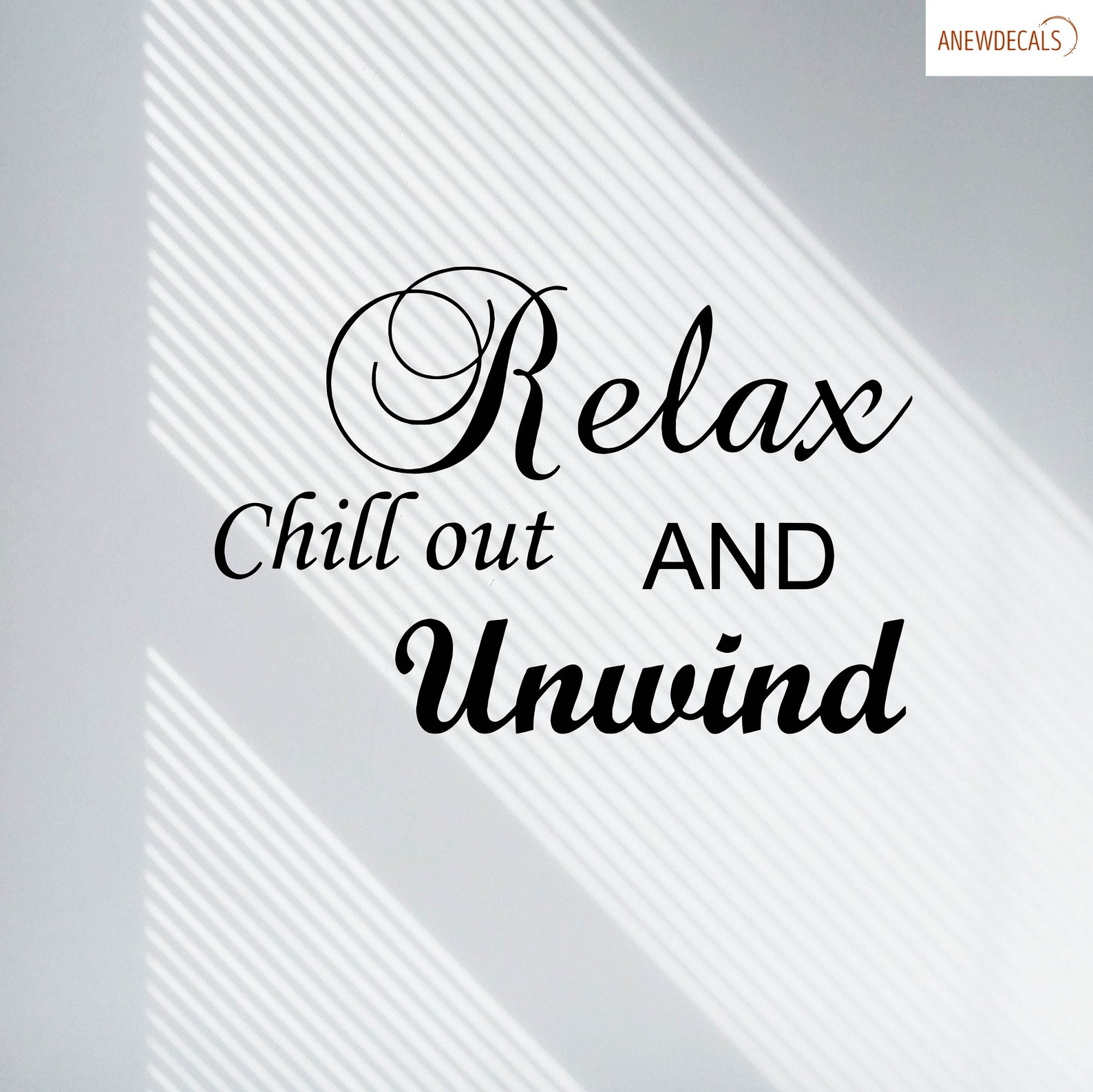 Vinyl Wall Decal Relax Chill Out Unwind Decor Quote Transfer Etsy