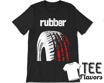 Rubber Comedy/Horror Movie Tee / T-Shirt