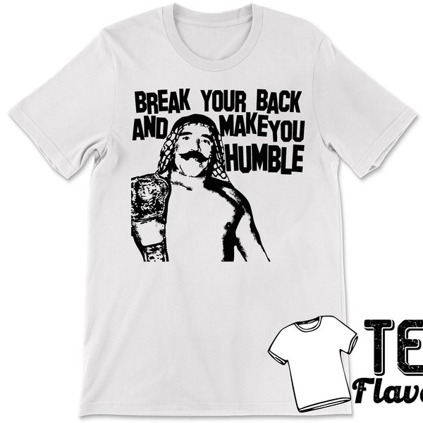 Iron Sheik Make You Humble Wrestling Tee WWF WWE / T-Shirt