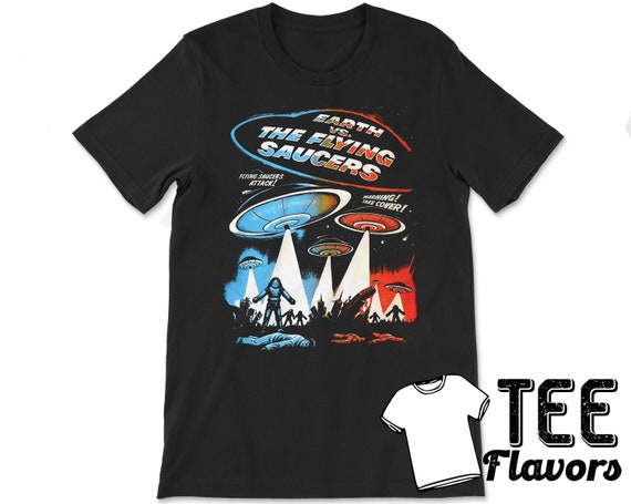 Earth Vs The Flying Saucers T-shirt Earth Vs The Flying Saucers T-shirt