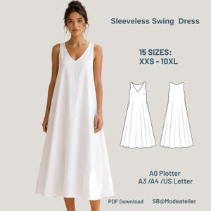 以下が含まれることがあります： Vネックの白いノースリーブスイングドレス。画像には「Sleeveless Swing Dress」「15 SIZES: XXS - 10XL」「A0 Plotter」「A3 /A4 /US Letter」「PDF Download」「SB@Modeatelier」というテキストと、ドレスの前後を描いた線画が含まれています。
