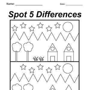 May include: A black and white printable worksheet with the text "Spot 5 Differences". The worksheet features two identical images with five differences between them. The images depict a simple scene with stars, trees, houses, and grass.
