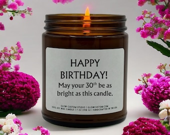 30th Birthday Candle, Happy Birthday Candle, Scented Soy Candle, Gift for Her, Custom Birthday Candle, Milestone Birthday Gift for Her